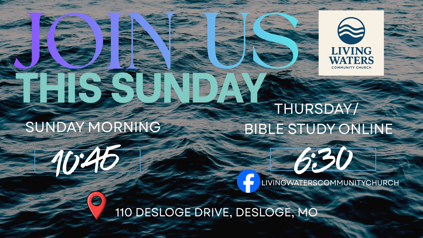 Living Waters Community Church – Where the Living Water Flows